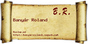 Banyár Roland névjegykártya